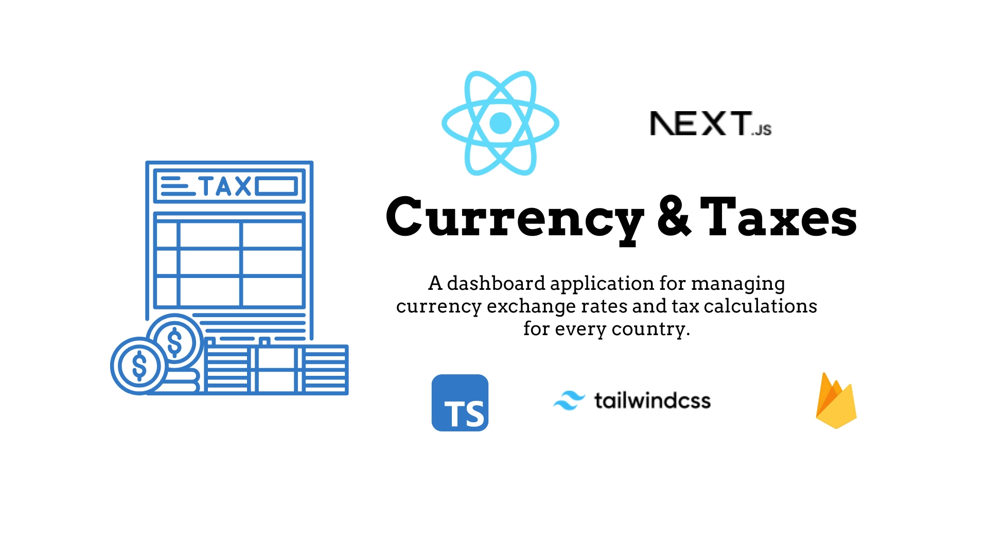Currency and Taxes Dashboard